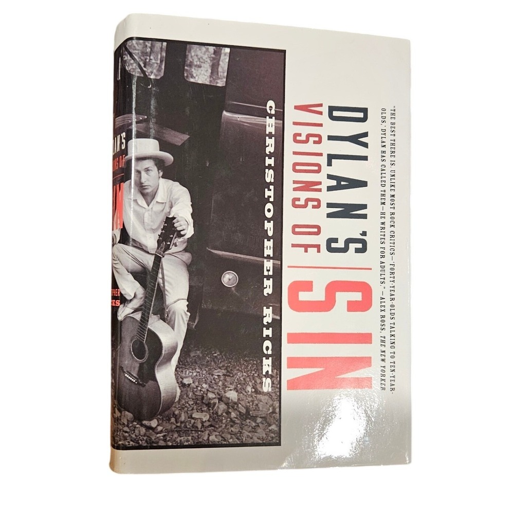 Dylans Visions of Sin Christopher Ricks Bob Dylan‎ Music Criticism Hardcover